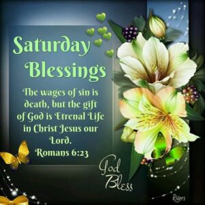 100-happy-saturday-blessings-quotes-prayers-and-images-for-a-joyful-weekend