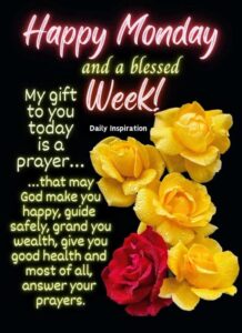 150-good-morning-monday-blessings-quotes-prayers-and-images-to-start-your-week-right