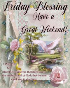 300-friday-blessings-quotes-images-and-prayers-for-a-happy-weekend