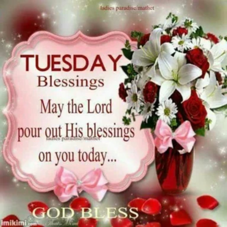 tuesday-blessings-for-friends-family-and-loved-ones