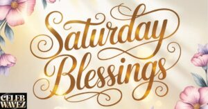 210-saturday-blessings-images-quotes-prayers-and-wishes-for-a-happy-weekend