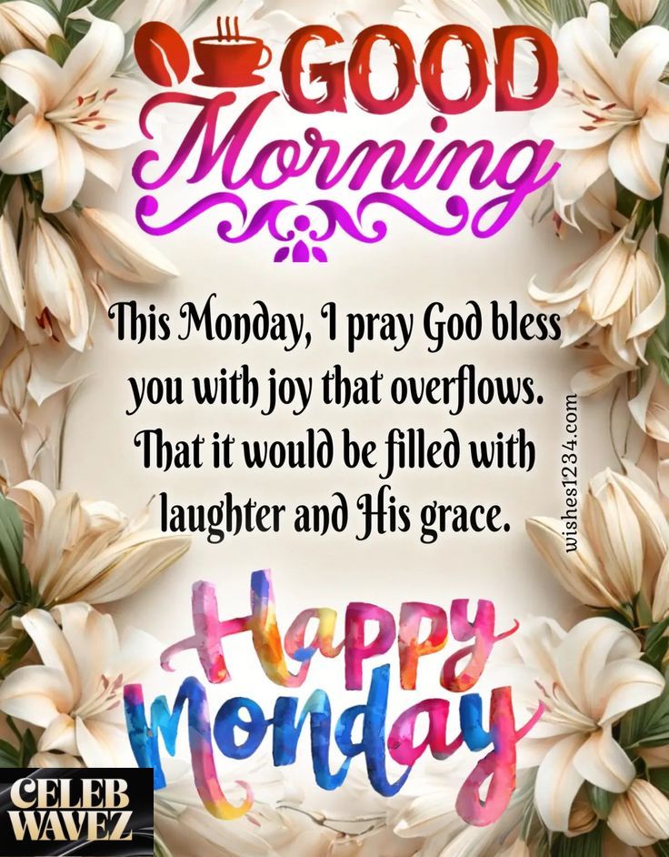 309-good-morning-monday-blessings-quotes-prayers-and-motivational-wishes-2026-for-a-fresh-usa-start