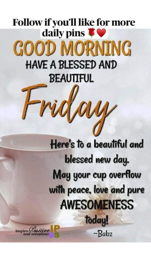 good-morning-friday-blessings-to-start-your-day-with-positivity