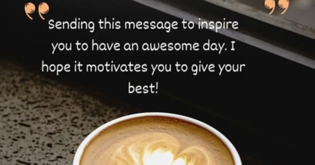 heartfelt-good-morning-messages-for-friends-and-family