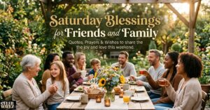 saturday-blessings-for-friends-and-family-quotes-prayers-and-wishes