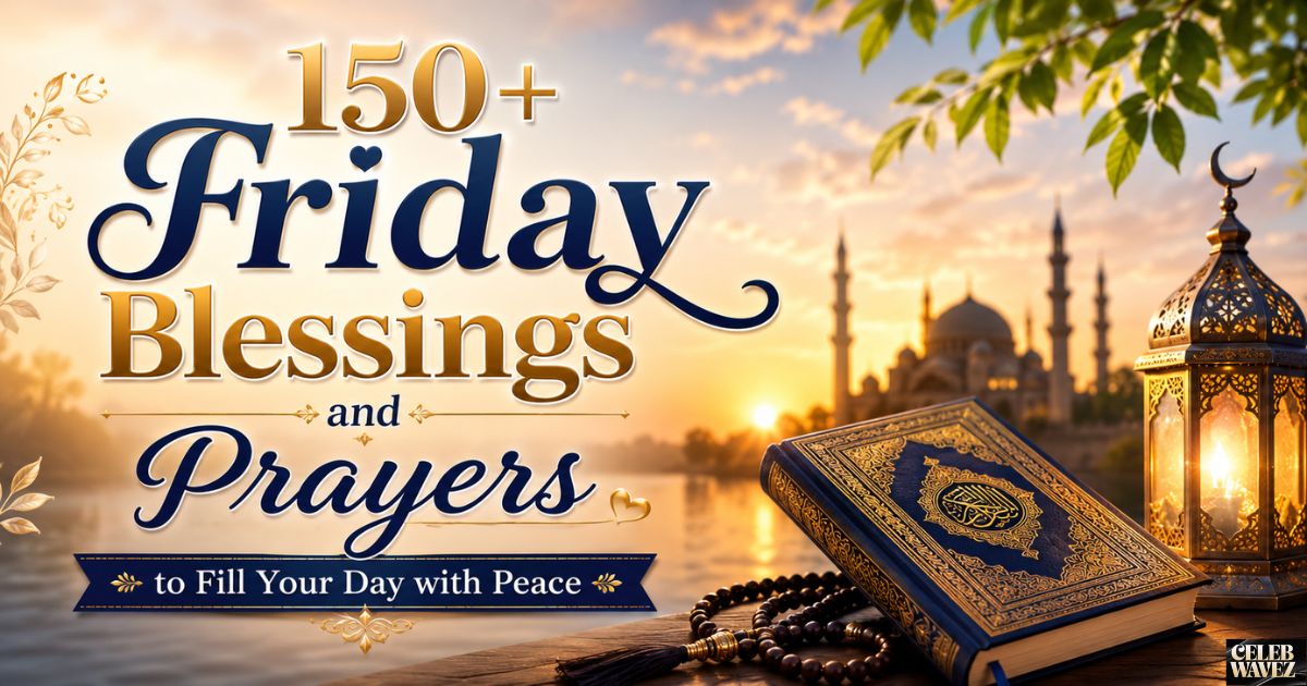 Friday Blessings and Prayers