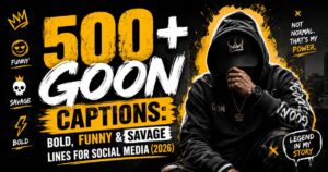 Goon Captions