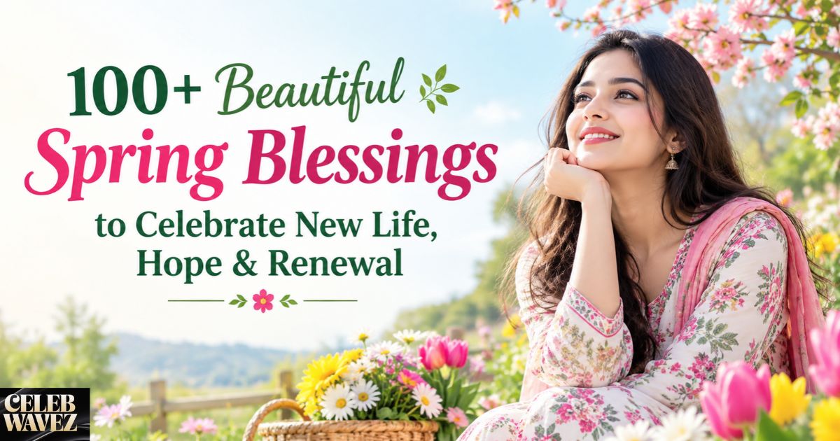 Spring Blessings