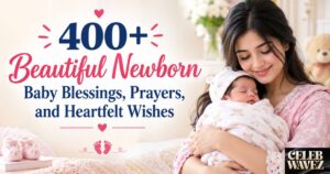 Newborn Baby Blessings