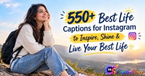 Life Captions